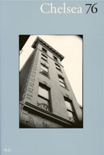 Other publications: Chelsea 76, New York, 2004